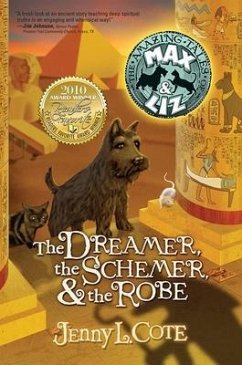 The Dreamer, the Schemer, and the Robe - Cote, Jenny L