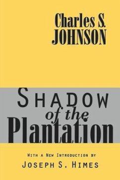 Shadow of the Plantation - Johnson, Charles