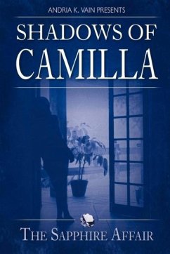 Shadows of Camilla - Vain, Andria K.