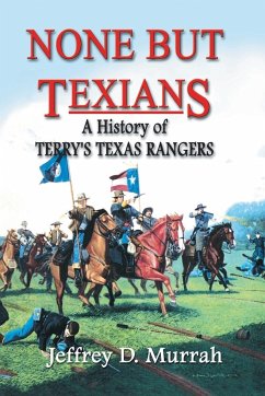 None But Texians - Murrah, Jeffrey D.