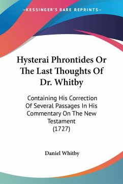 Hysterai Phrontides Or The Last Thoughts Of Dr. Whitby