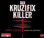 Der Kruzifix-Killer / Detective Robert Hunter Bd.1 (4 Audio-CDs)