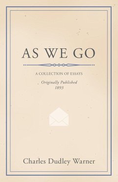 As We Go - Warner, Charles Dudley