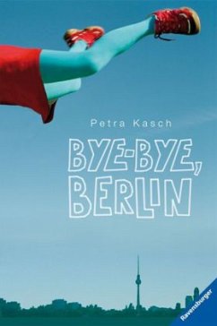 Bye bye berlin - Vertrauen Sie dem Favoriten unserer Experten