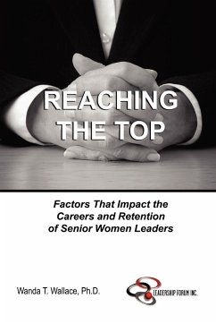 Reaching The Top - Wallace, Ph. D. Wanda T.