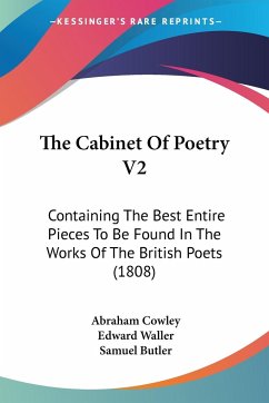 The Cabinet Of Poetry V2 - Cowley, Abraham; Waller, Edward; Butler, Samuel