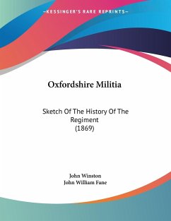 Oxfordshire Militia - Winston, John; Fane, John William