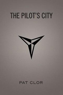 The Pilot's City - Clor, Pat
