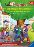 Ein Schultag voller Abenteuer / Leserabe