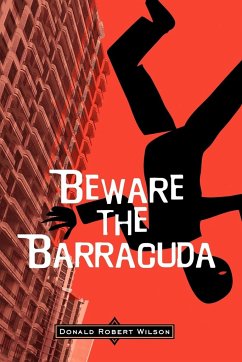 Beware the Barracuda - Wilson, Donald Robert