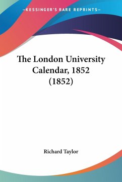 The London University Calendar, 1852 (1852)