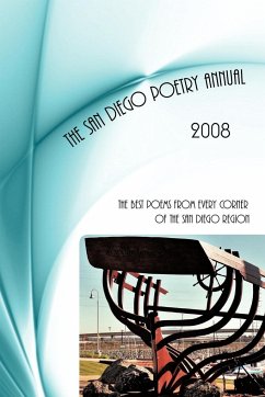 San Diego Poetry Annual -- 2008 - William Harry Harding, Publisher