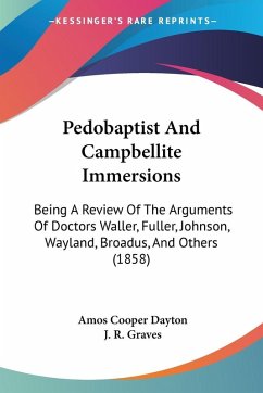 Cover Pedobaptist And Campbellite Immersions