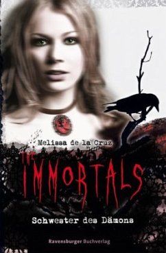 The Immortals - Schwester des Dämons - De la Cruz, Melissa