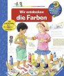 Wir entdecken die Farben / Wieso?... - Bild 1