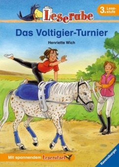 Das Voltigier-Turnier / Leserabe - Wich, Henriette