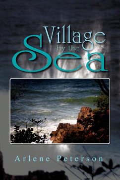 Village by the Sea - Peterson, Arlene