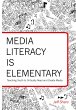 Media Literacy is Elementary - Bild 1