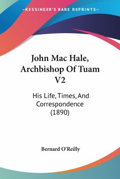 John Mac Hale, Archbishop Of Tuam V2 - O'Reilly, Bernard