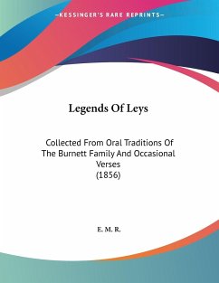 Legends Of Leys - R., E. M.