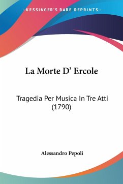 La Morte D' Ercole - Pepoli, Alessandro