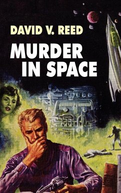 Murder in Space - Reed, David V.