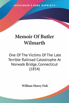 Memoir Of Butler Wilmarth