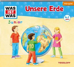 Unsere Erde / Was ist was junior Bd.10 (Audio-CD) - Wilhelmi, Friederike