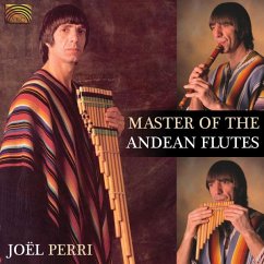 Masters Of The Andean Flutes - Perri,Joel
