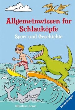Cover Allgemeinwissen für Schlauköpfe - Sport und Geschichte
