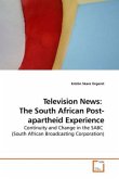 Television News: The South African Post-apartheid Experience