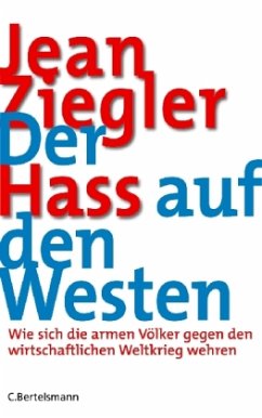 Der Hass auf den Westen - Ziegler, Jean