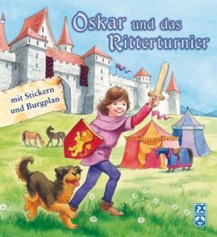 Oskar und das Ritterturnier - Loutsa, Svetlana; Zollickhofer, Jessika