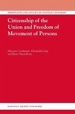 Citizenship of the Union and Freedom of Movement of Persons