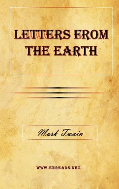 Letters From The Earth - Twain, Mark