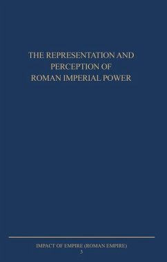 The Representation and Perception of Roman Imperial Power