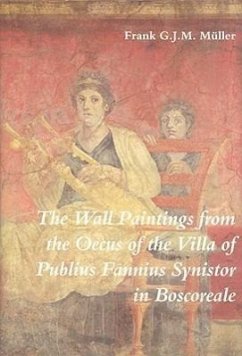 The Wall Paintings from the Oecus of the Villa of Publius Fannius Synistor in Boscoreale - Müller