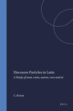 Discourse Particles in Latin - Kroon, Caroline