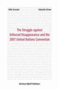 The Struggle Against Enforced Disappearance and the 2007 United Nations Convention - Scovazzi, Tullio; Citroni, Gabriella