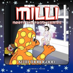 Milli Meets the Tooth Fairies - Thorogood, Keith
