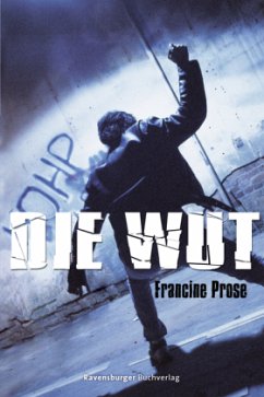 Die Wut - Prose, Francine