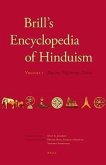 Brill's Encyclopedia of Hinduism. Volume One