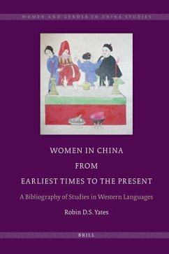Women in China from Earliest Times to the Present - Yates, Robin