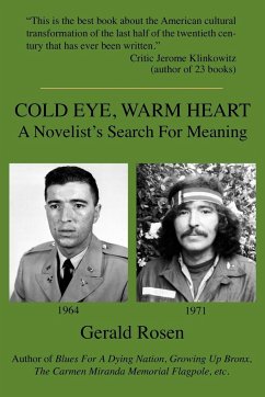 Cold Eye, Warm Heart - Rosen, Gerald