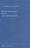 Greek Archives, Cults, and Topography