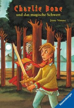 Charlie Bone und das magische Schwert / Charlie Bone Bd.6 - Nimmo, Jenny