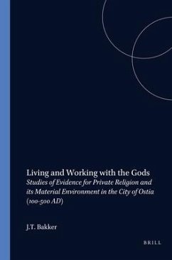 Living and Working with the Gods - Bakker, J T