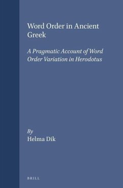 Word Order in Ancient Greek - Dik, Helma