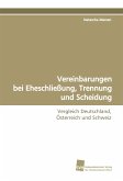 Vereinbarungen bei Eheschließung,Trennung und Scheidung