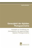 Genauigkeit der digitalen Photogrammetrie